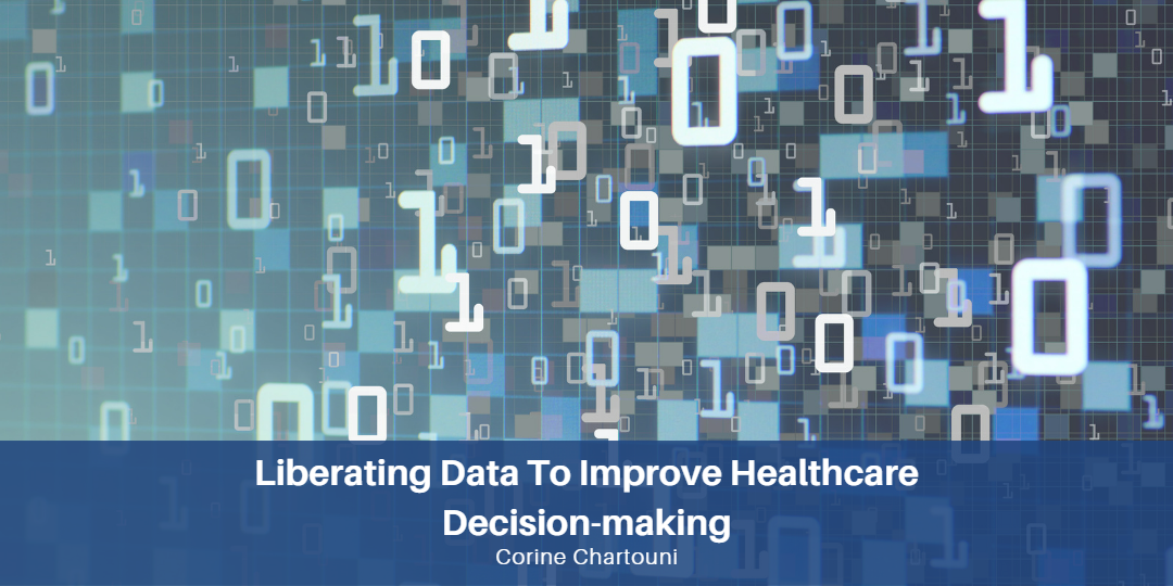 Liberating Data to Improve Healthcare Decision-making